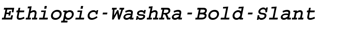 Ethiopic-WashRa-Bold-Slant.ttf
