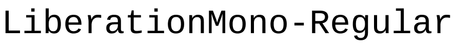 LiberationMono-Regular.ttf