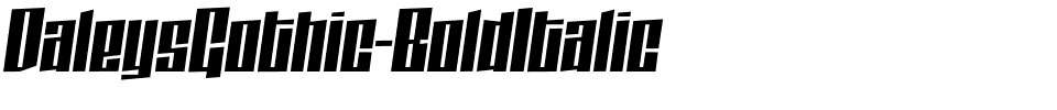 DaleysGothic-BoldItalic.ttf