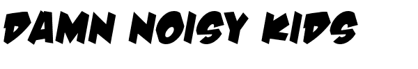 Damn Noisy Kids.ttf