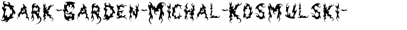 Dark-Garden-Michal-Kosmulski-.ttf