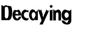 Decaying.ttf