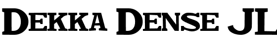 Dekka Dense JL.ttf