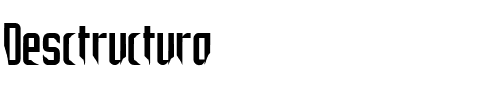 Desctructura.ttf