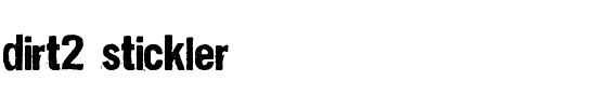 Dirt2 Stickler.ttf