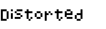 Distorted.ttf