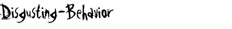Disgusting-Behavior.ttf