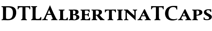 DTLAlbertinaTCaps.ttf