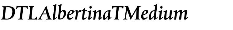 DTLAlbertinaTMedium.ttf