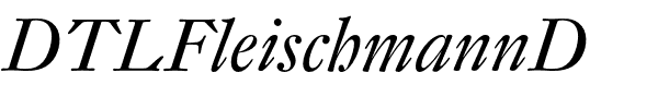 DTLFleischmannD.ttf