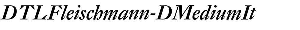DTLFleischmann-DMediumIt.otf