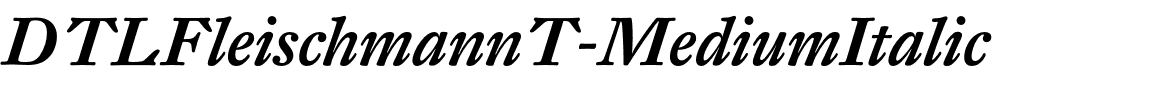 DTLFleischmannT-MediumItalic.otf