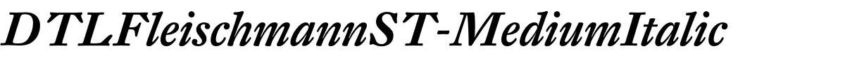 DTLFleischmannST-MediumItalic.otf