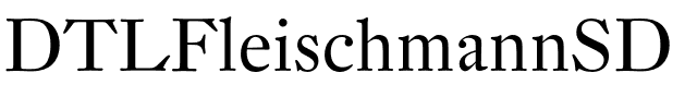 DTLFleischmannSD.otf