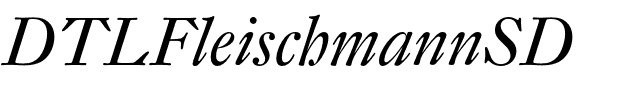 DTLFleischmannSD.ttf