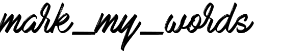 mark_my_words