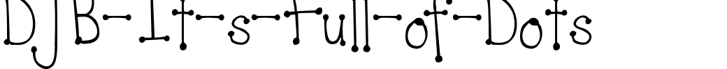 DJB-It-s-Full-of-Dots.ttf