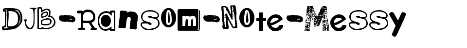 DJB-Ransom-Note-Messy.ttf