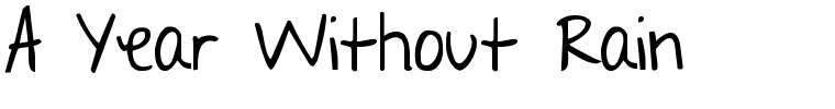 A Year Without Rain.ttf