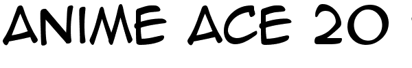 Anime Ace 20 BB.ttf