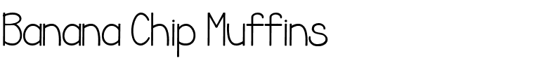 Banana Chip Muffins.ttf