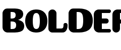BOLDER.ttf
