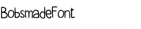BobsmadeFont.ttf