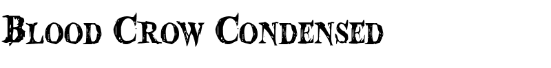 Blood Crow Condensed.ttf