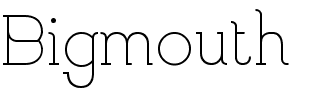 Bigmouth.ttf
