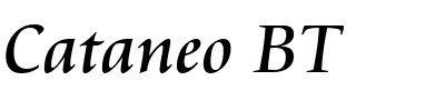 Cataneo BT.ttf