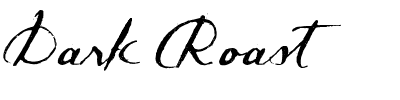 Dark Roast.ttf