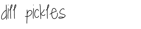 dill pickles.ttf