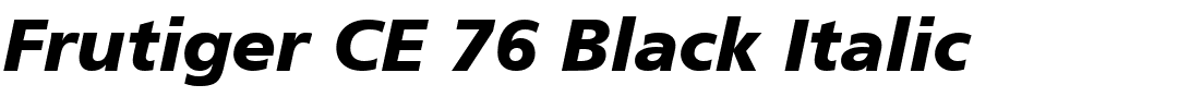 Frutiger CE 76 Black Italic.ttf