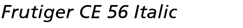 Frutiger CE 56 Italic.ttf