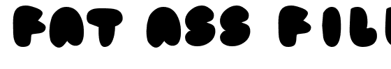 fat ass filled.ttf