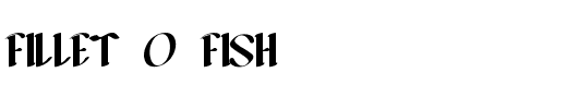 FILLET O FISH.ttf