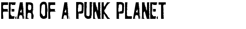 Fear of a Punk Planet.ttf