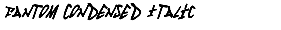 Fantom Condensed Italic.ttf