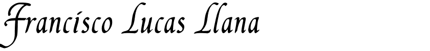 Francisco Lucas Llana.ttf