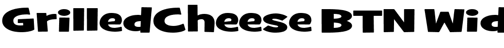 GrilledCheese BTN Wide Blk.ttf