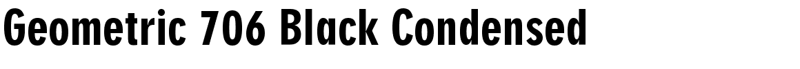 Geometric 706 Black Condensed.ttf