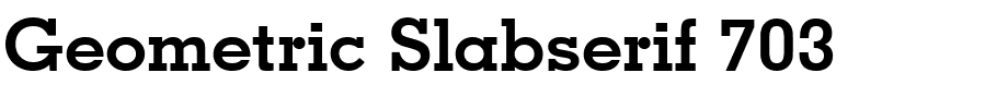 Geometric Slabserif 703.ttf