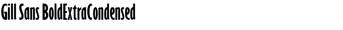 Gill Sans BoldExtraCondensed.ttf