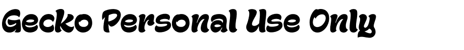 Gecko Personal Use Only.ttf