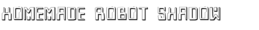 Homemade Robot Shadow.ttf