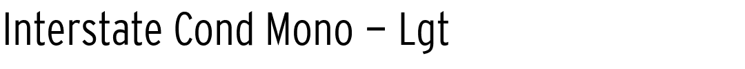 Interstate Cond Mono - Lgt.ttf