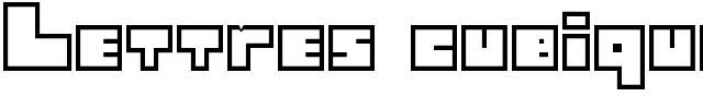 Lettres cubiques.ttf