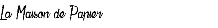 La Maison de Papier.ttf