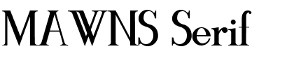 MAWNS Serif.ttf