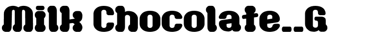Milk Chocolate__G.ttf